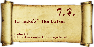 Tamaskó Herkules névjegykártya